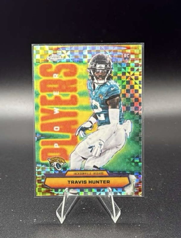 2025 Topps Chrome Travis Hunter Rookie Power Players X Fractor  Jaguars